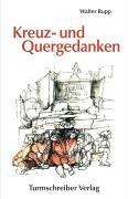 Kreuz- und Quergedanken