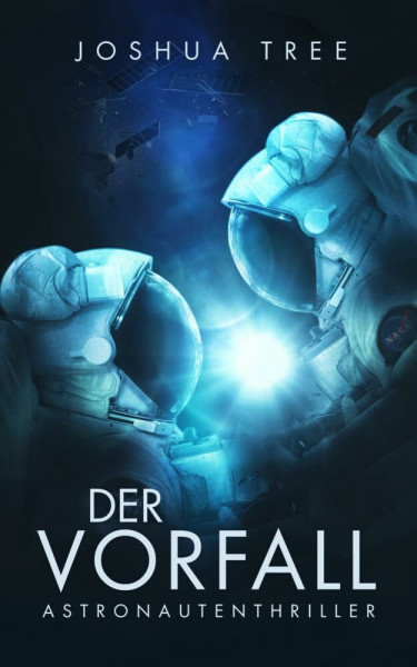 Der Vorfall: Astronautenthriller