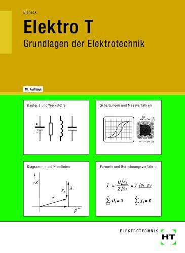Elektro T: Grundlagen der Elektrotechnik