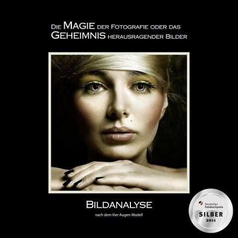 Die Magie der Fotografie oder das Geheimnis herausragender Bilder - Zurm?hle, Martin