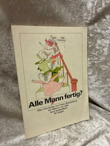 Alle Mann fertig?