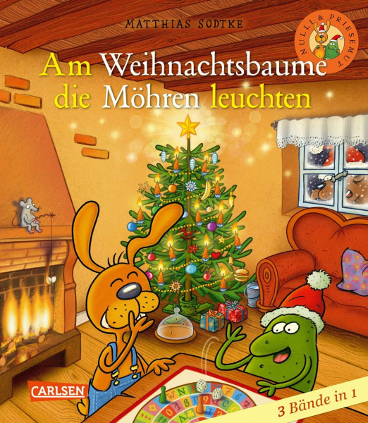 Nulli & Priesemut: Am Weihnachtsbaume die Möhren leuchten - Sammelband IV: 3 Weihnachtsgeschichten zum Vorlesen für Kinder ab 3 Jahren