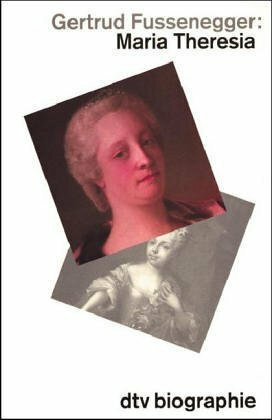 Maria Theresia.