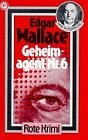 Geheimagent Nr. 6 (Goldmann Krimi)