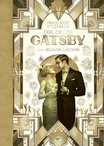 Der große Gatsby: Die Prachtausgabe zum 100. Jubiläum (Papillon Noir: kuratiert von Benjamin Lacombe)