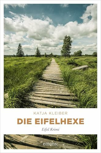 Die Eifelhexe: Eifel Krimi