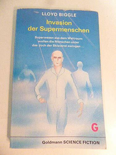 Invasion der Supermenschen