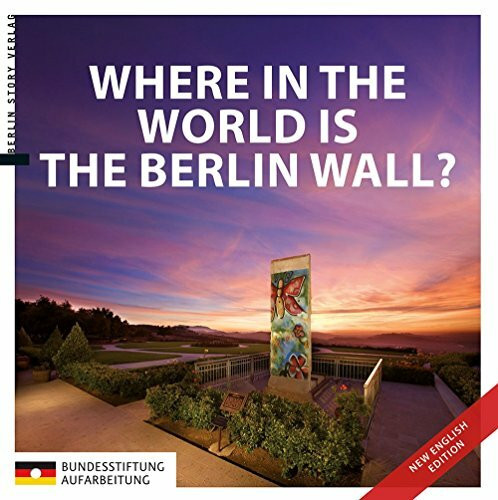 Where in the World is the Berlin Wall