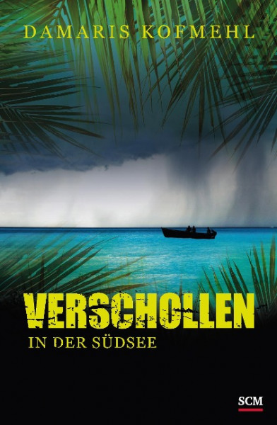 Verschollen in der Südsee