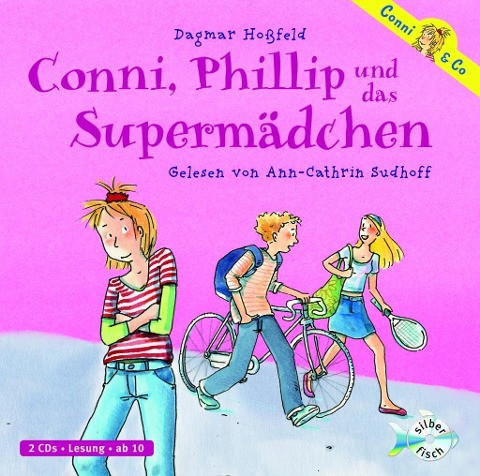 Conni & Co 07: Conni, Phillip und das Supermädchen