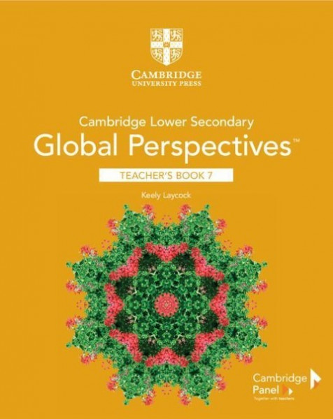 Cambridge Lower Secondary Global Perspectives(TM) Stage 7 Teacher's Book