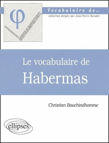 vocabulaire de Habermas (Le)