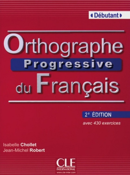 Orthographe progressive - Niveau débutant. Buch mit Audio-CD