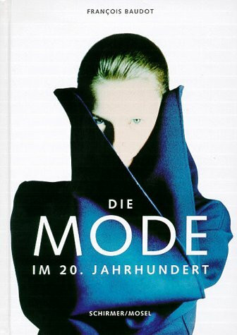 Die Mode im 20. Jahrhundert.