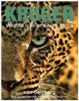 Kruger: Wildlife Icon Of South Africa