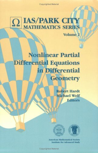 Nonlinear Partial Differential Equations in Differential Geometry (Ias/Park City Mathematics Series, 2, Band 2)