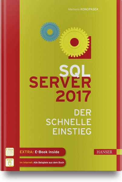 SQL Server 2017: Der schnelle Einstieg