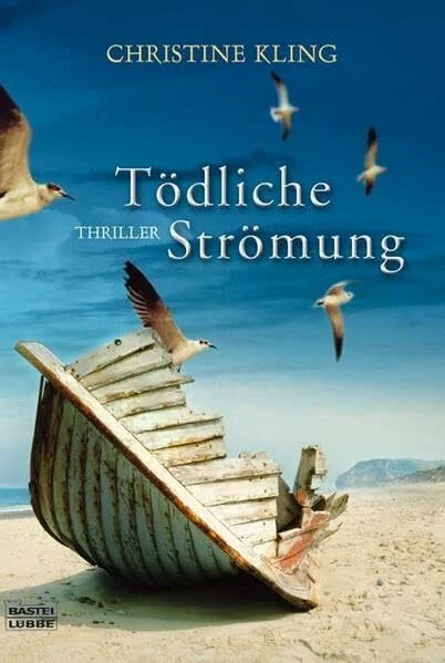 Tödliche Strömung (Allgemeine Reihe. Bastei Lübbe Taschenbücher)