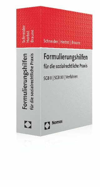 Formulierungshilfen für die sozialrechtliche Praxis: SGB II | SGB XII | Verfahren