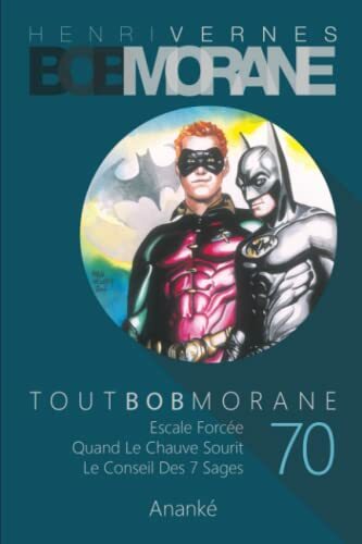 TOUT BOB MORANE/70 TOUT BOB MORANE/70