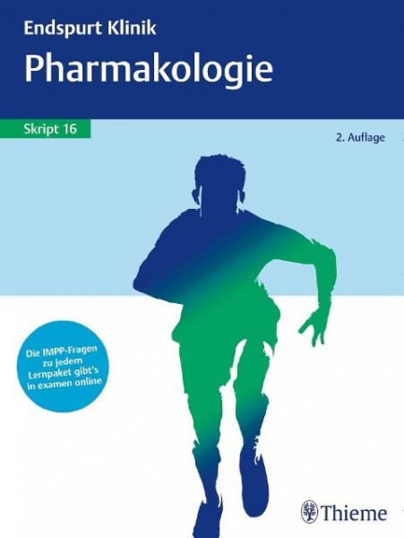 Endspurt Klinik Skript 16: Pharmakologie
