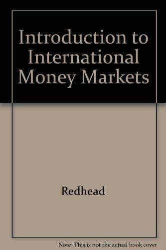 Introduction International Money Markets