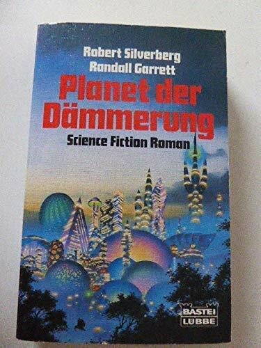 Planet der Dämmerung (Science Fiction. Bastei Lübbe Taschenbücher)