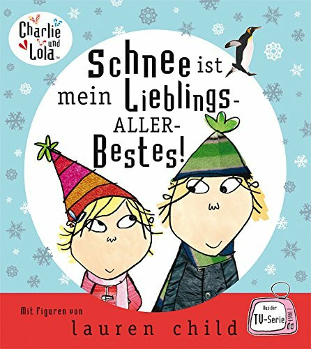 Schnee ist mein Lieblings-Aller-Bestes: Aus der TV-Serie