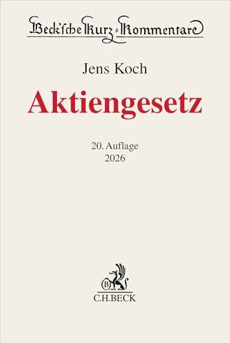 Aktiengesetz. AktG (Beck'sche Kurz-Kommentare)