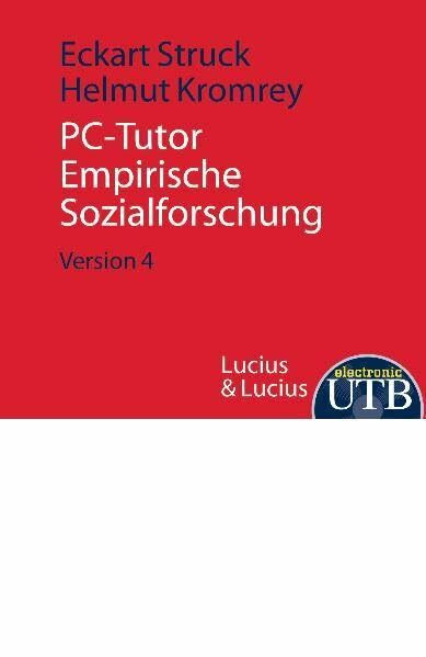 PC-Tutor "Empirische Sozialforschung" Version 4 (UTB E (Electronic))