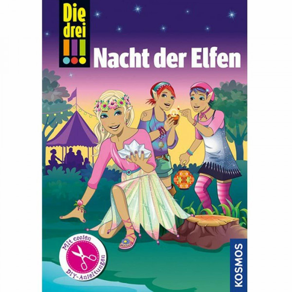 Die drei !!!, Nacht der Elfen: Mit 12 illustrierten DIY-Anleitungen