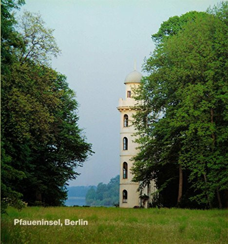 Pfaueninsel, Berlin: Dt. /Engl. (Opus - Architektur in Einzeldarstellungen)