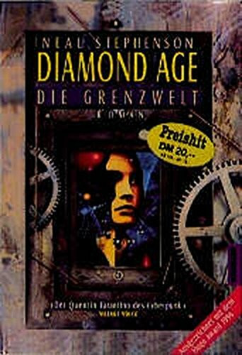 Diamond Age - Die Grenzwelt (Goldmann Allgemeine Reihe)