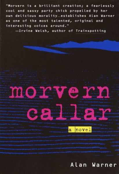 Morvern Callar (Morvern Callar Cycle, Band 1)