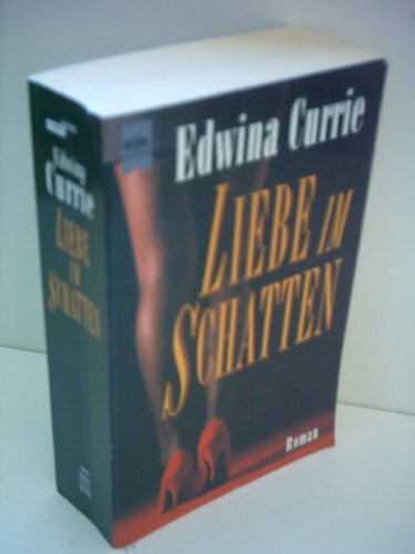 Liebe im Schatten: Roman