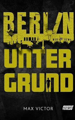 Berlin Untergrund