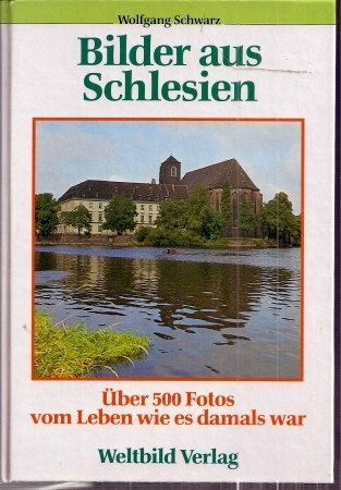 Bilder aus Schlesien