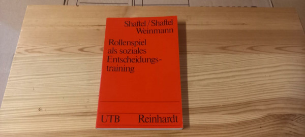 Rollenspiel als soziales Entscheidungstraining.