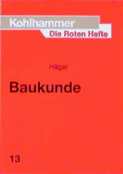 Die Roten Hefte, Bd.13, Baukunde