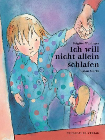 Ich will nicht alleine schlafen