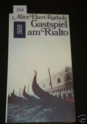 Gastspiel am Rialto (rororo: Rowohlts Rotations Romane)