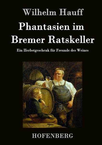 Phantasien im Bremer Ratskeller