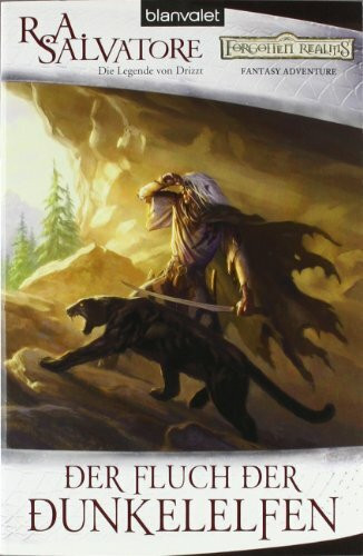 Der Fluch der Dunkelelfen: Die Legende von Drizzt