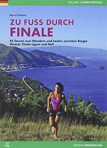 Zu Fuß durch Finale