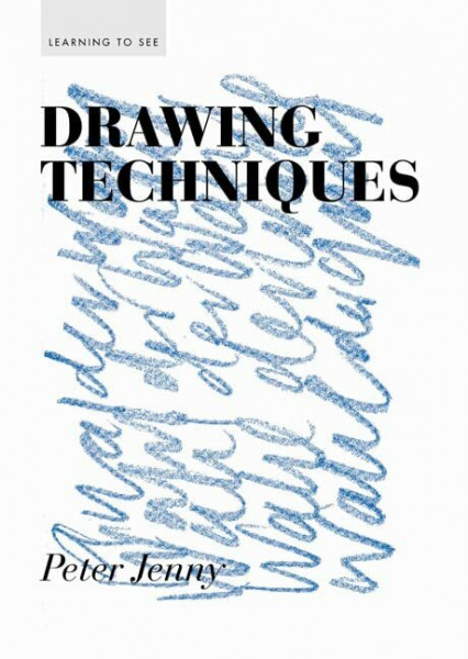 Drawing Techniques: Learning to see