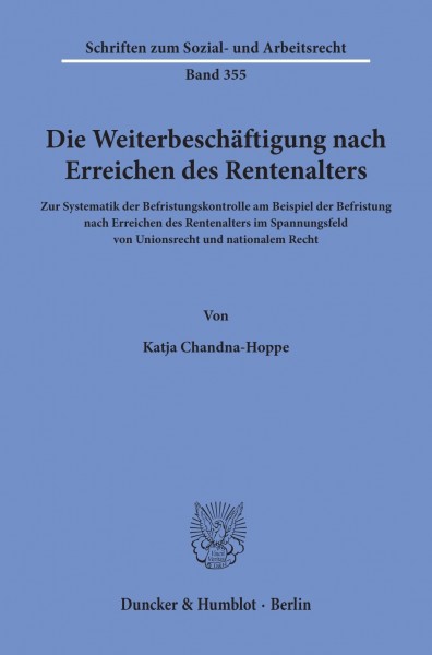 Die Weiterbeschäftigung nach Erreichen des Rentenalters