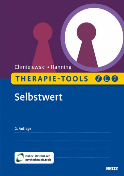 Therapie-Tools Selbstwert: Mit Online-Material (Beltz Therapie-Tools)