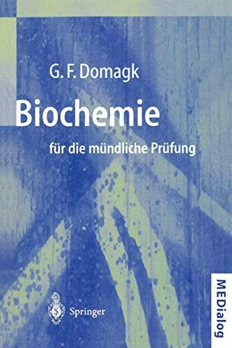 Biochemie für die mündliche Prüfung: Fragen und Antworten (MEDialog)
