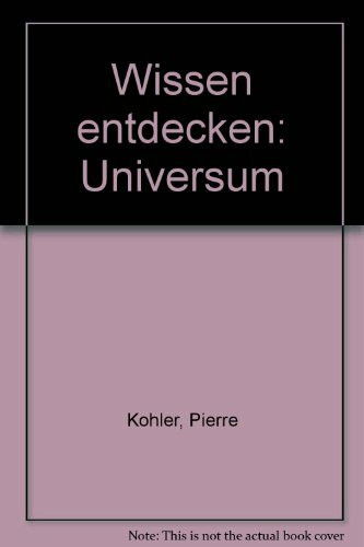 Wissen entdecken: Universum