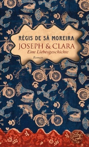 Joseph und Clara: Eine Liebesgeschichte